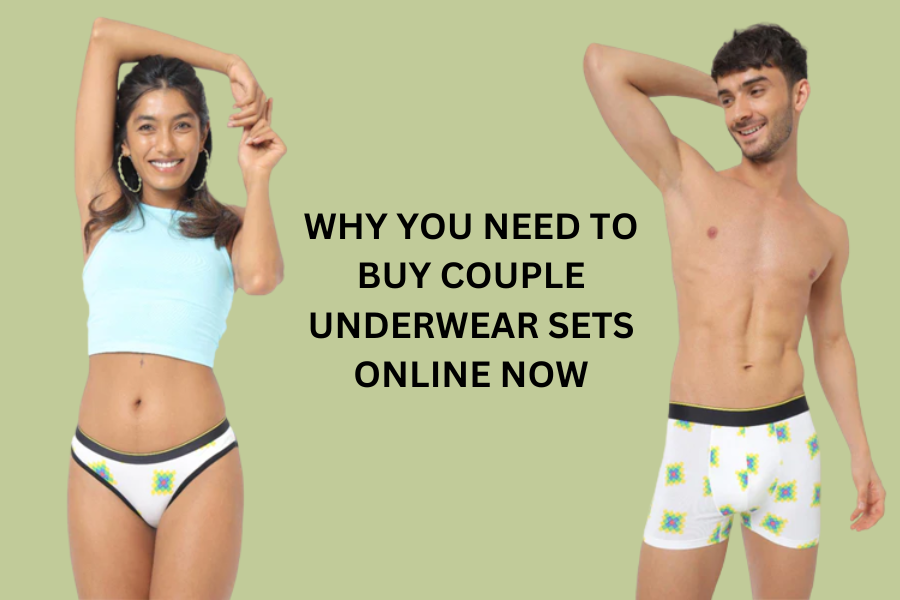 Why You Need to Buy Couple Underwear Sets Online Now